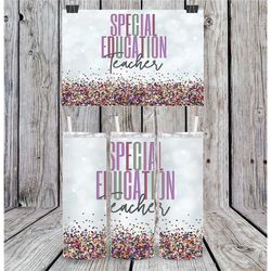 20 or 30oz skinny tumbler | teacher | special education teacher | teacher appreciation | skinny | straight | lid with st