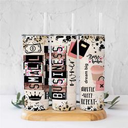 small business owner tumbler, 20oz skinny tumbler, daily affirmations tumbler, entrepreneur, inspirational motivational,