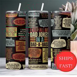funny dad jokes tumbler for dad for father's day, dad appreciation gift, funny dad gifts, dad gift from son, dad-a base