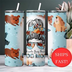 dog mom messy bun tumbler with straw gift for mother's day, dog mom birthday, dog mom to go cup, dog mom christmas, dog