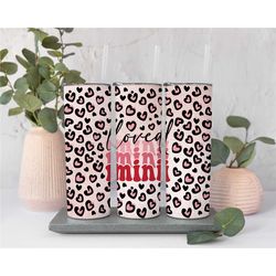loved mama loved mini valentine tumbler, mom daughter valentine gift, valentine gift for her, galentine tumbler, galenti