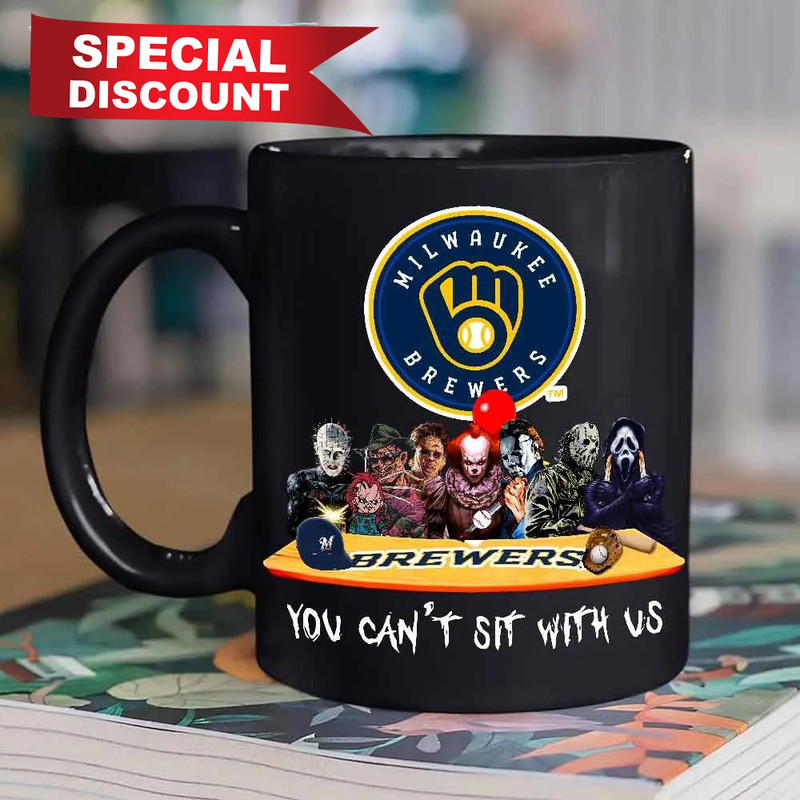 Milwaukee Brewers Horror Movies You Can't Sit With Us Halloween Major League Baseball Mug.jpg