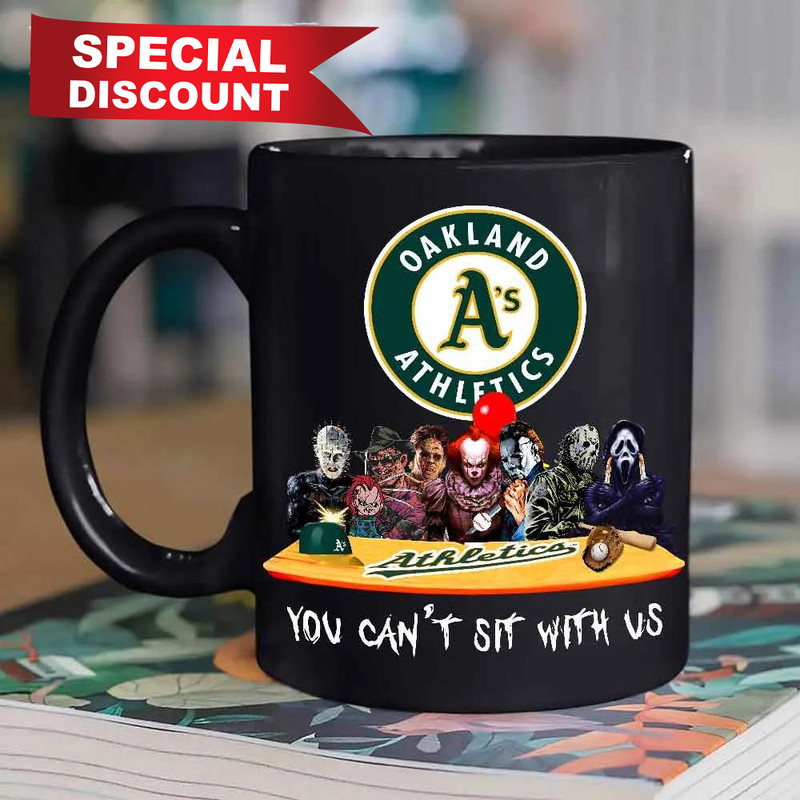Oakland Athletics Horror Movies You Can't Sit With Us Halloween Major League Baseball Mug.jpg