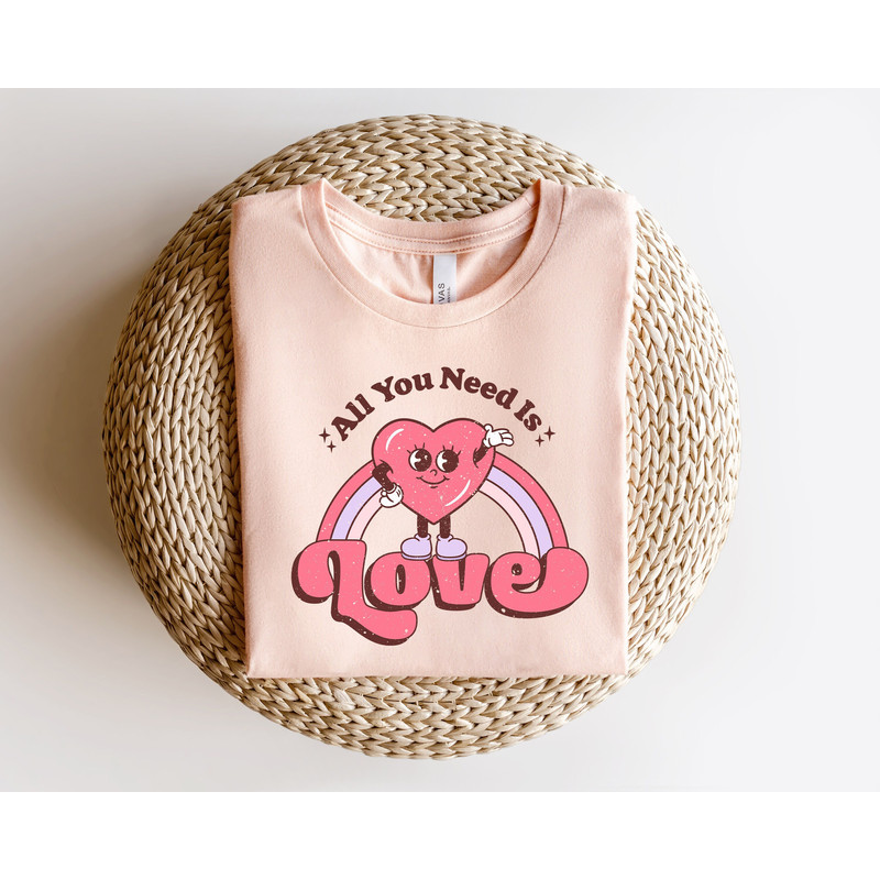 All You Need Is Love, Retro Valentine Day Shirt,Valentines Day Shirts,Vintage Valentine,Retro Love,Valentine Love,Valentines Day Gift.jpg