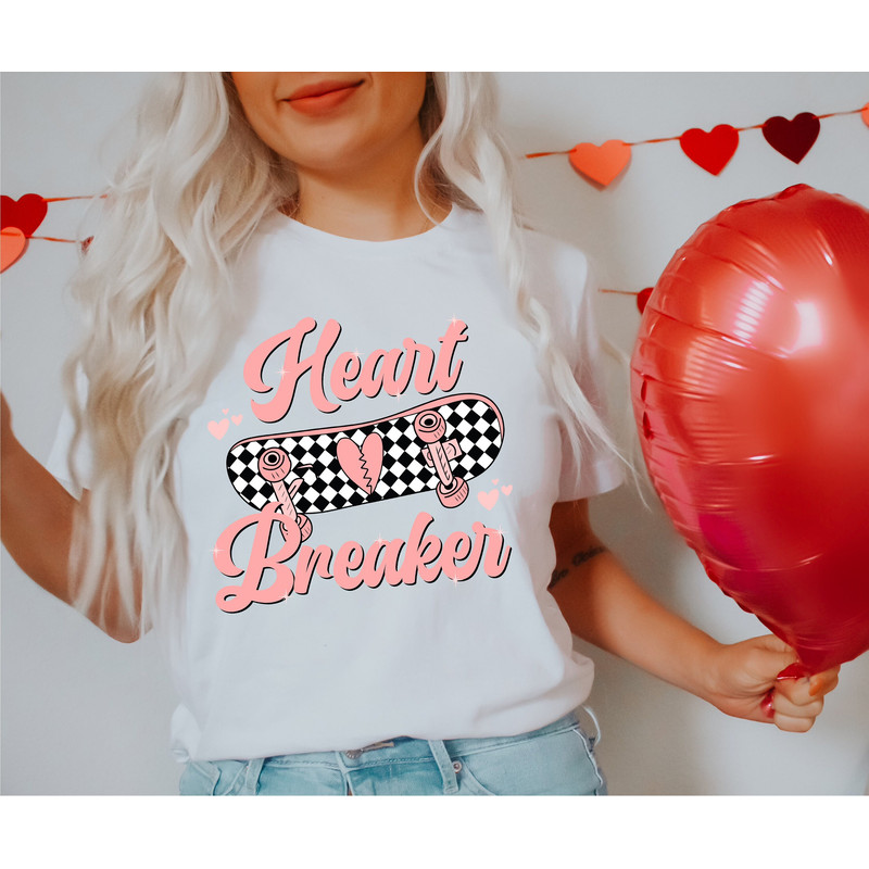 Heartbreaker Shirt, Happy Valentines Day, Couple Shirts, Gift For Girlfriend, Skateboard Shirt, February 14, Rocker Girl, Valentines Gift.jpg