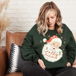 retro santa sweatshirt, vintage santa claus sweater, trendy santa sweatshirt, christmas sweatshirt