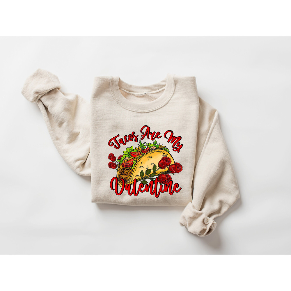 Single's Awareness Day,Funny Valentine's T-Shirt,Tacos Are My Valentine Shirt,Valentines Day Gift, Funny Sayings T-Shirt,Gift For Taco Lover.jpg