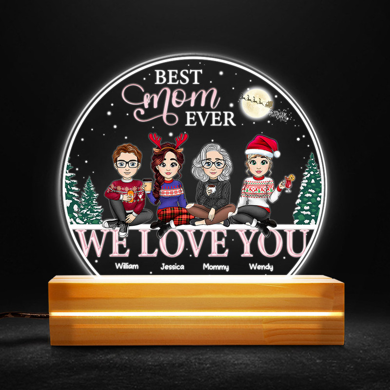 Best Mom Ever We Love You Personalized Led Night Light.jpg