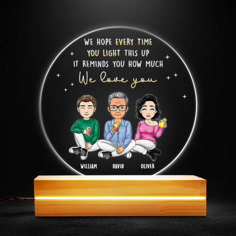 Every Time You Light This Up Personalized Led Night Light For Dad.jpg