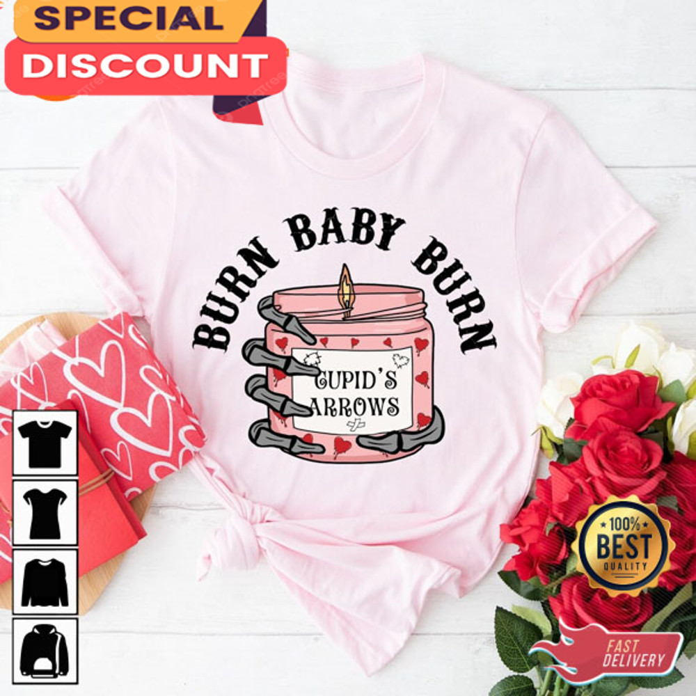Burn Babyy Burn Candle Cupid's Arrows Unisex Shirt.jpg