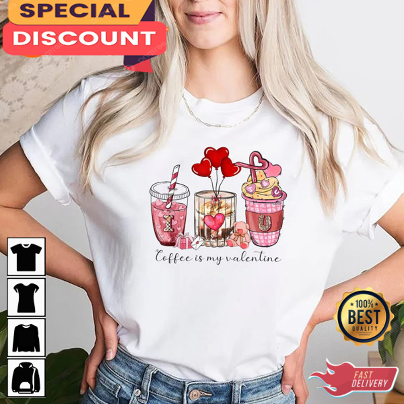 Coffee Lover Women Valentine's Day Coffee Drink Unisex T-shirt.jpg