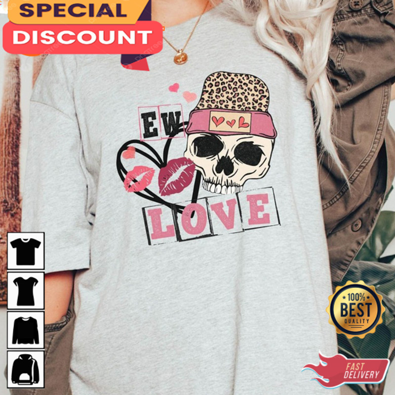 Ew Valentines Day Skull Anti Love Vibe Unisex T-Shirt Design.jpg