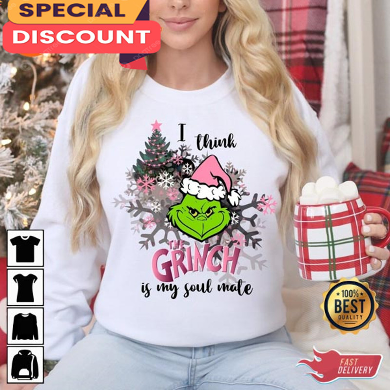 Grinch I Think the Grinch is my Soul Mate Unisex T-Shirt.jpg