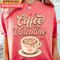Happy Valentines Day Coffee Is My Valentine Vintage Unisex T-Shirt.jpg
