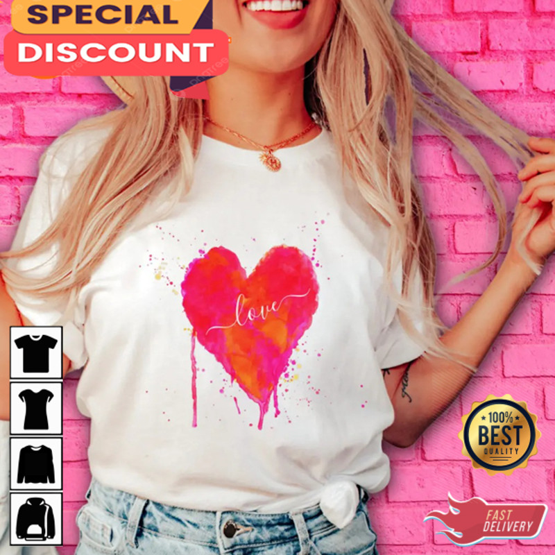 Heart Love Modern Watercolor Artsy Graphic Happy Women Valentines Day T-Shirt.jpg