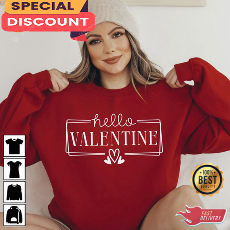 Hello Valentine Heart Valentines Day Shirt.jpg