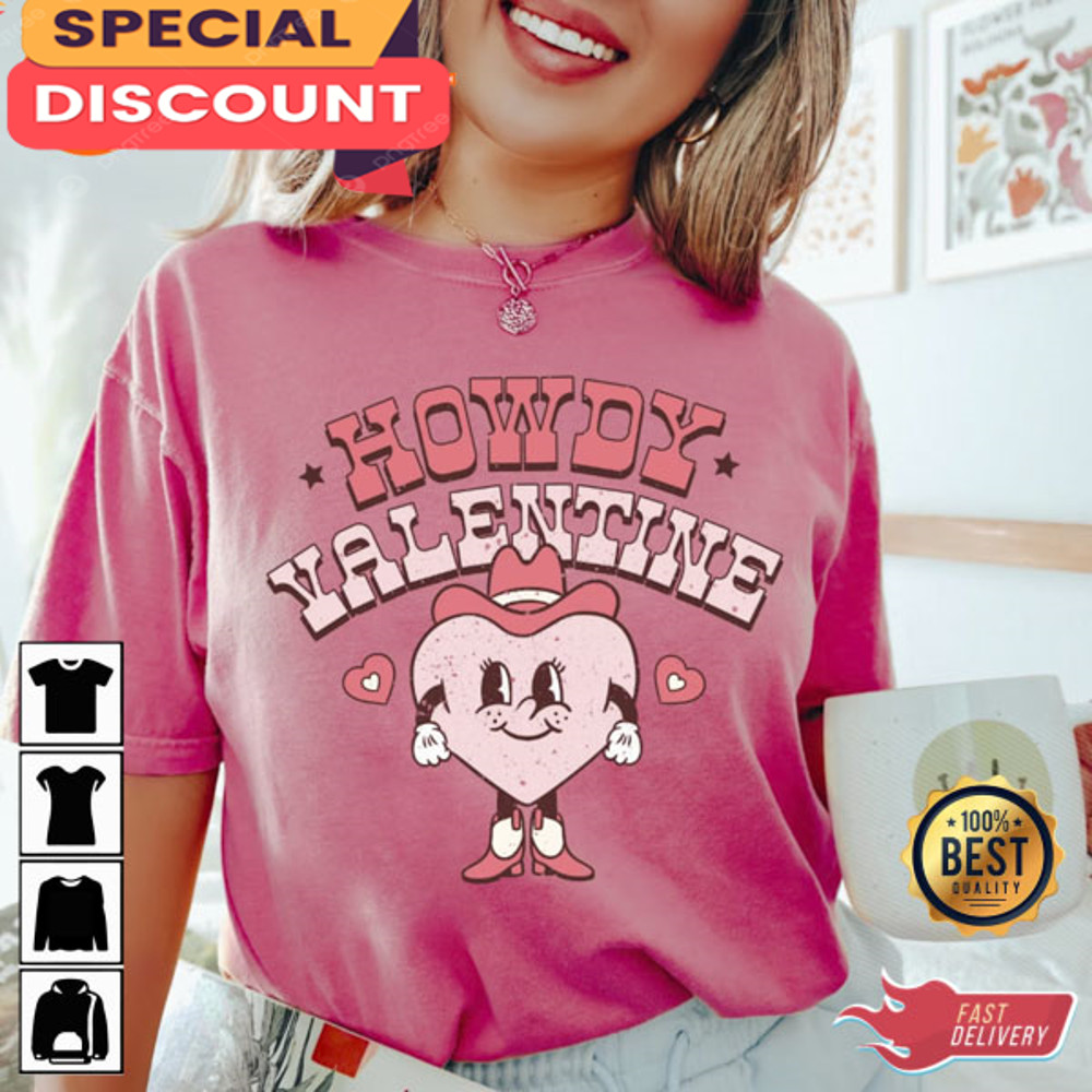 Howdy Valentine Cowgirl Valentines Shirt.jpg