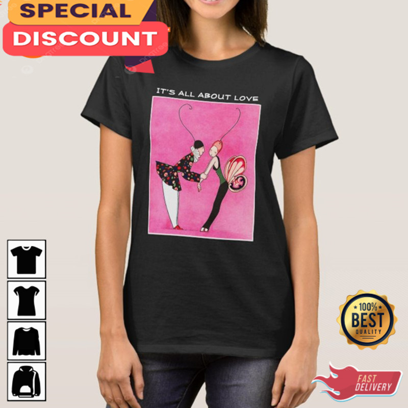 It's All About Love Happy Women Valentines Day Gift Unisex T-Shirt.jpg