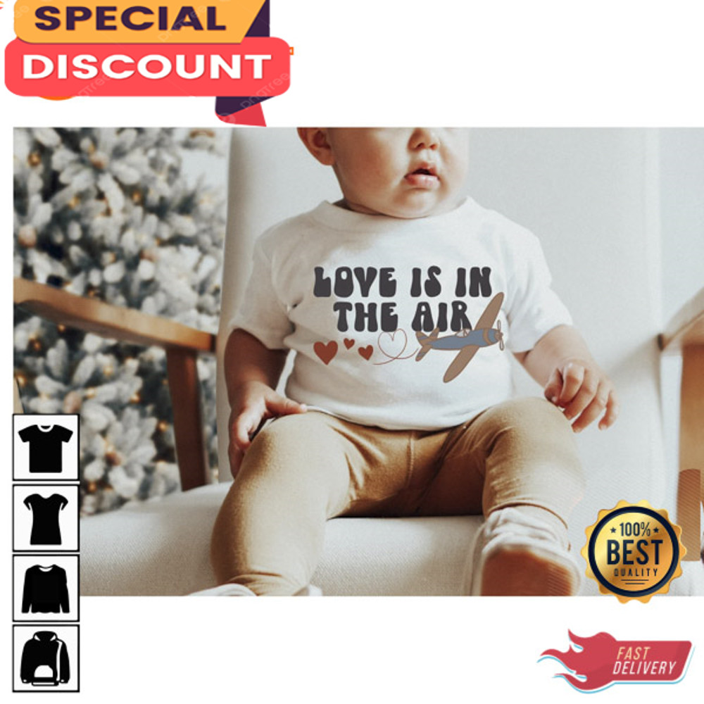 Love is in the Air Airplane Toddler Boy Valentine Shirt.jpg