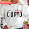 Not Today Cupid Hello Valentine Funny Valentine Unisex Sweatshirt.jpg