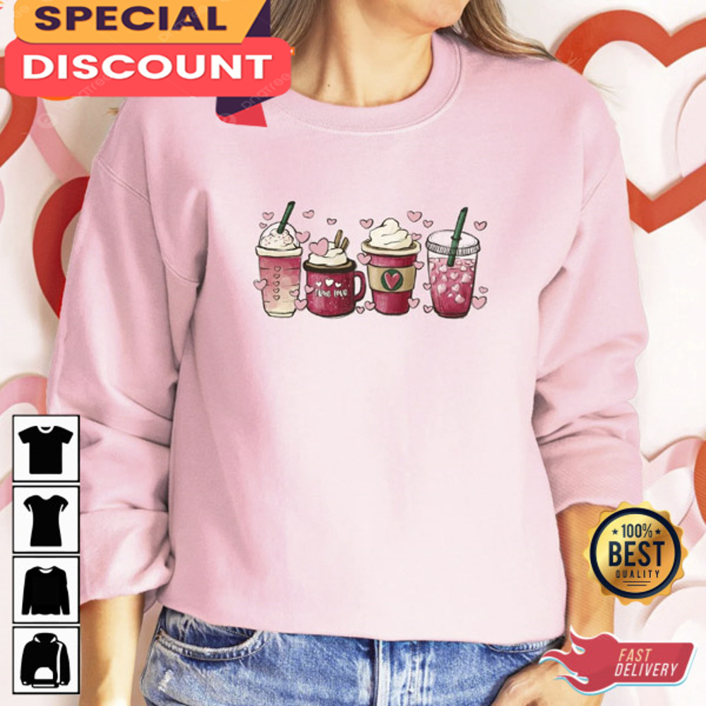 Valentines Coffee Lover Sweatshirt T-shirt Hoodie.jpg