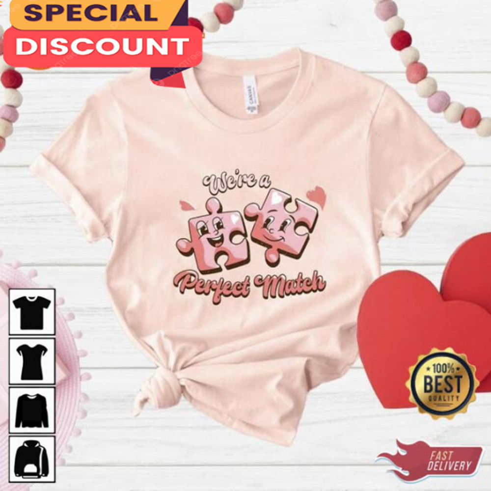 We're a Perfect Match Puzzle Shirt.jpg