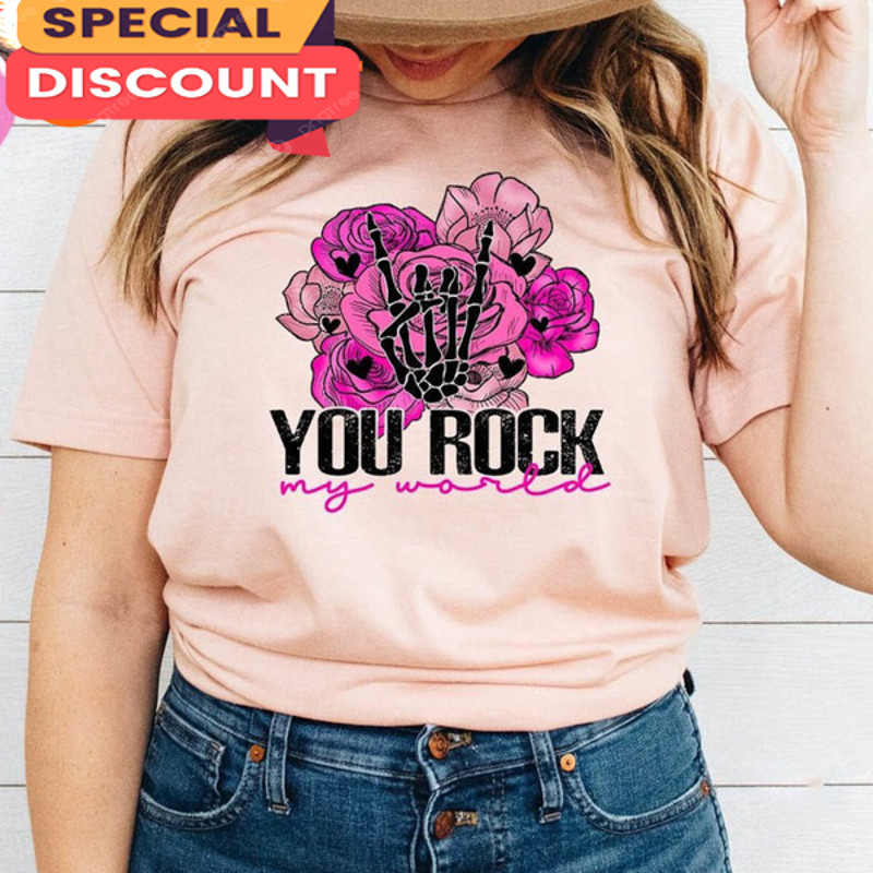 You Rock My World Be Mine Unisex Valentines Day Love Vibe T-shirt.jpg