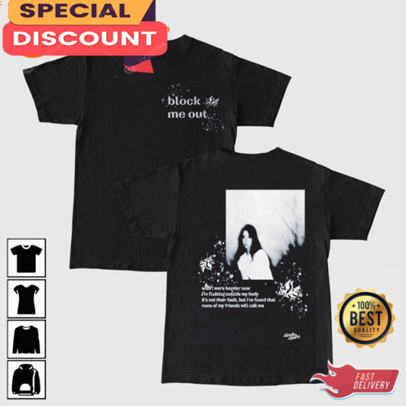 2sides Block Me Out Gracie Abrams Ive Become Such A Liar Melodies Aesthetic T-Shirt.jpg