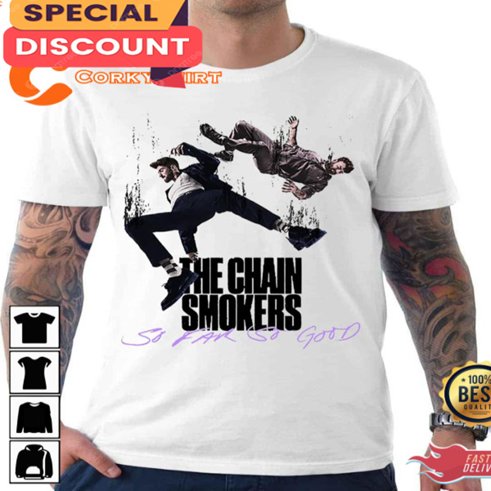 Album Cover The Chainsmokers So Far So Good Countdown Tour 2023 Shirt.jpg