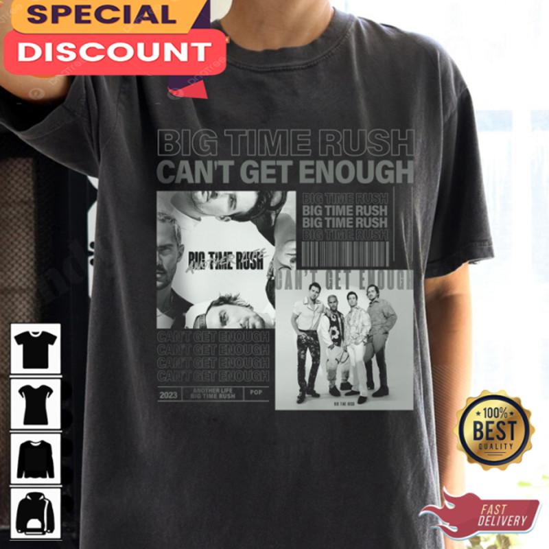 Big Time Rush Cant Get Enough Band BTR Fan Gift Vintage T-shirt.jpg