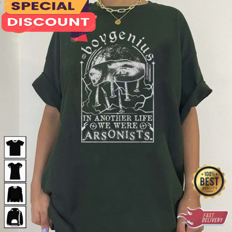 Boygenius In Another Life We Were Arsonist Indie Rock Band Tour 2023 T-shirt.jpg