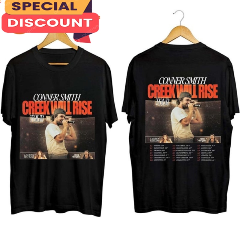 Creek Will Rise Conner Smith Tour 2023 T-shirt.jpg