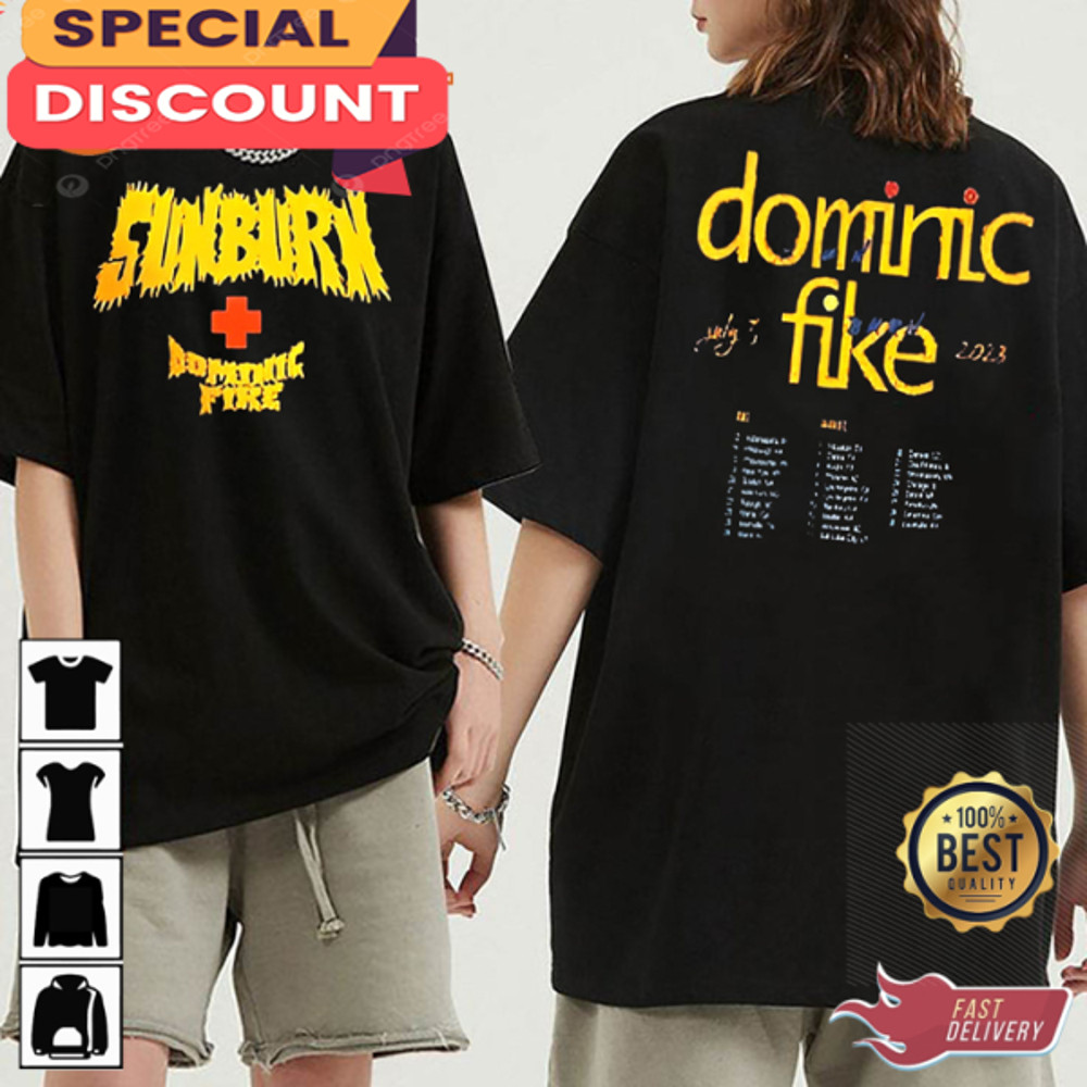 Dominic Fike With Sunburn Band Tour Fan Gift T-shirt.jpg