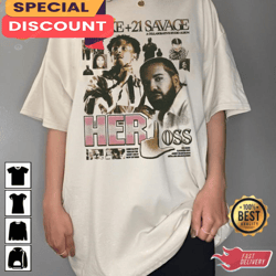 drake & 21 savage her loss best gift for fans unisex t-shirt, gift for fan, music tour shirt