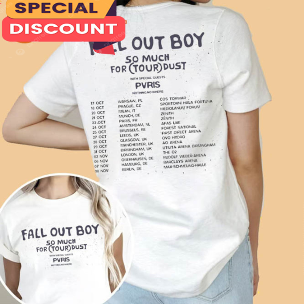Fall Out Boy So Much For Tour Dust Double Side Trending T-Shirt.jpg