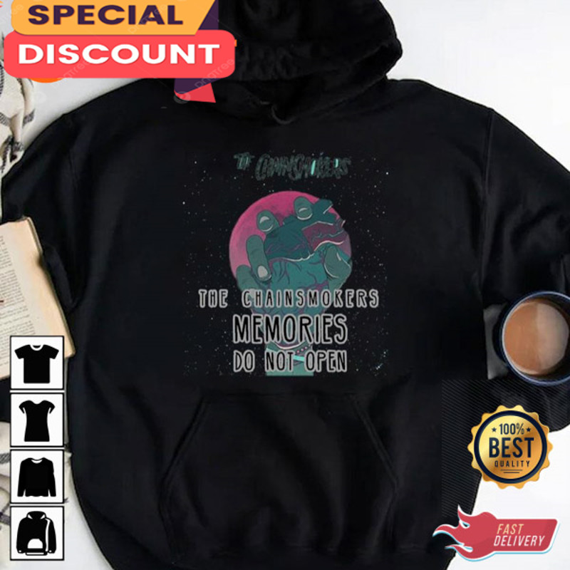 Memories The Chainsmokers Do Not Open Countdown T-Shirt.jpg