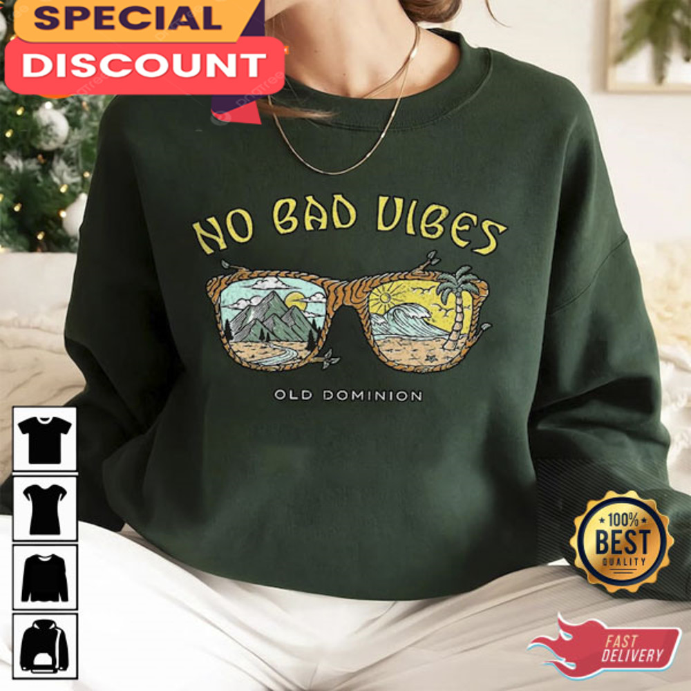 Old Dominion No Bad Vibes 2023 Tour Sweatshirt.jpg
