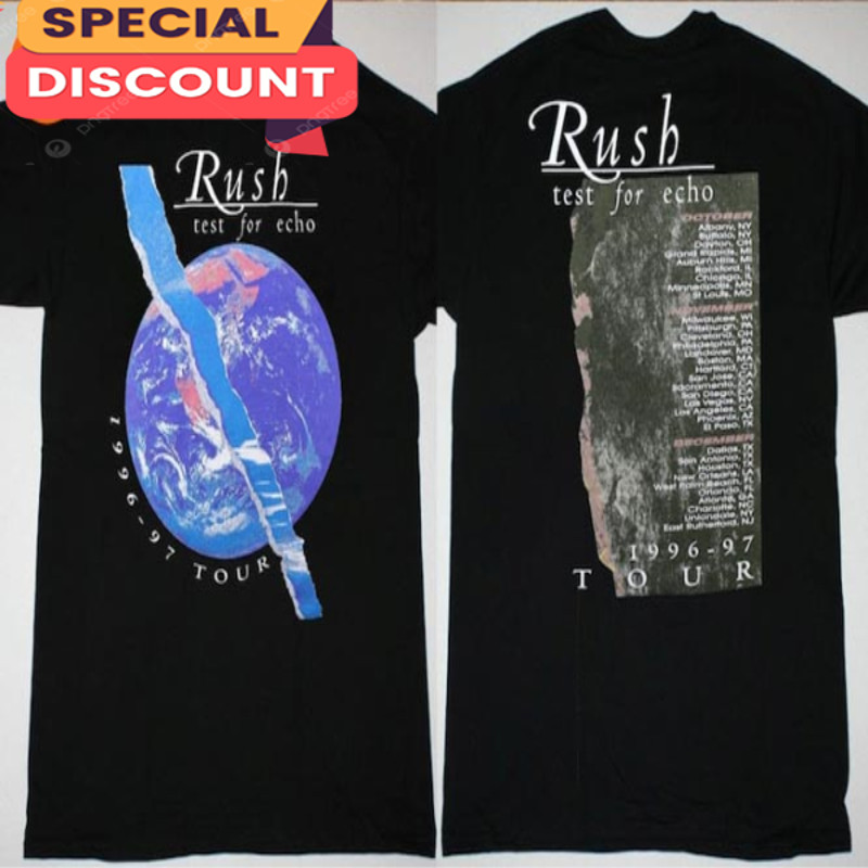 Rush Test For Echo 1996-97 Tour Rock Band Shirt Anniversary Gift For Fans.jpg