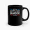 Lets Go Brandon 08 Ceramic Mugs.jpg