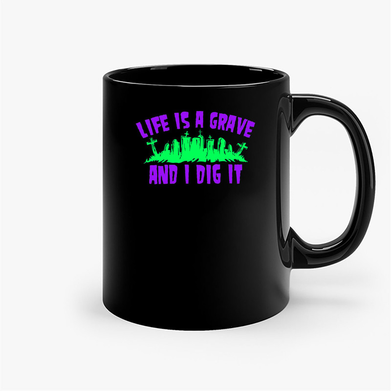 Lives Is A Grave Ceramic Mugs.jpg