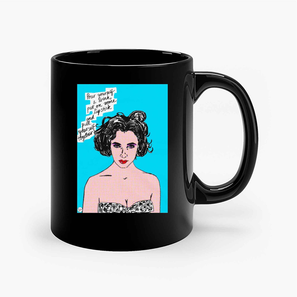 Liz Taylor Pour Yourself A Drink Ceramic Mugs.jpg