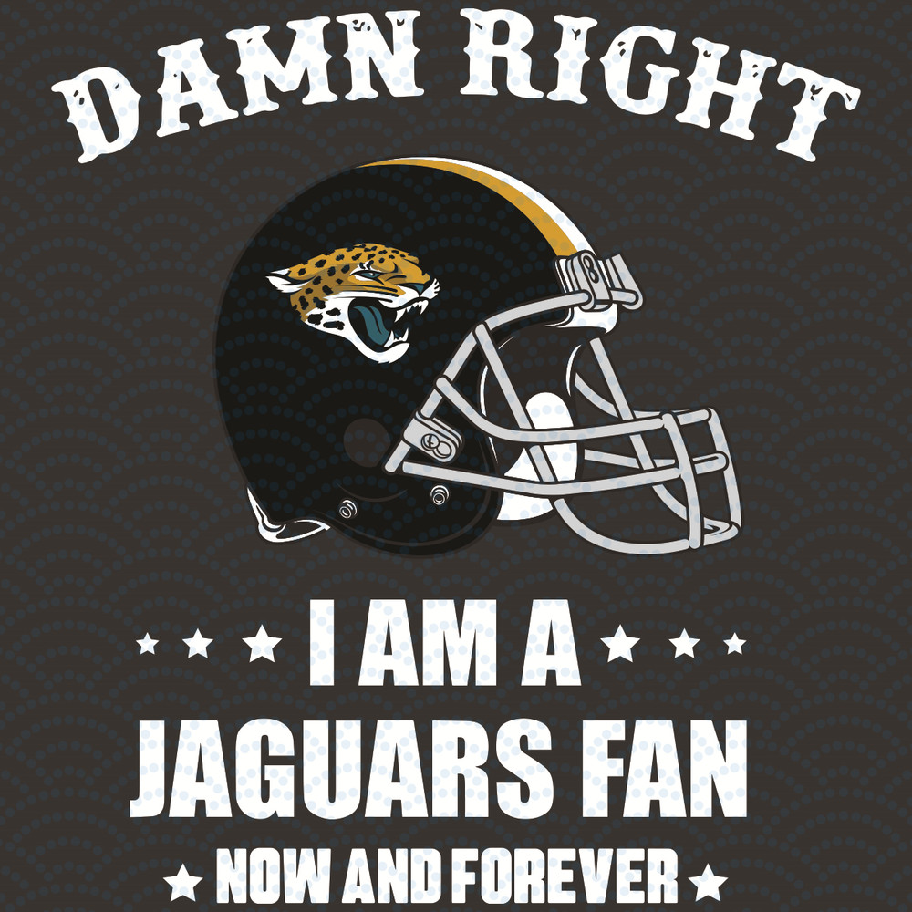 Damn-Right-I-Am-A-Jaguars-Fan-Now-And-Forever-Svg-SP23012120.jpg