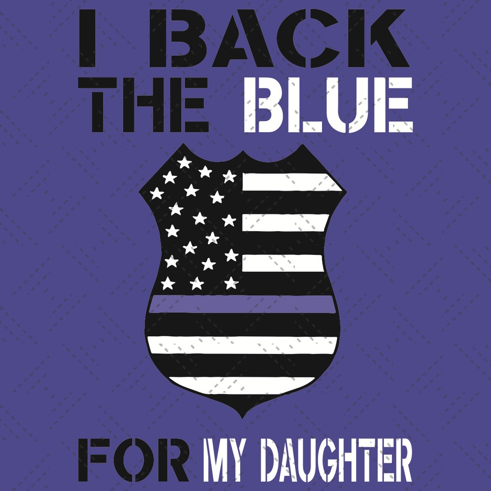 I-Back-The-Blue-For-My-Daughter-Svg-TD250521NL226.jpg