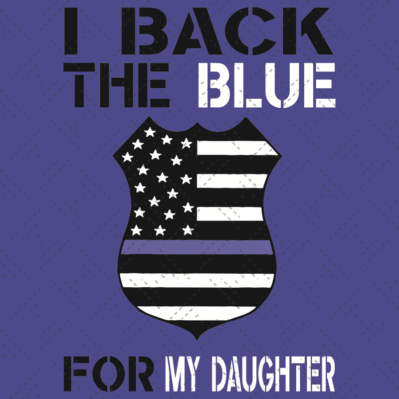 I-Back-The-Blue-For-My-Daughter-Svg-TD250521NL226.jpg