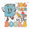 100 Days In The Books Svg, 100th Day Of School Svg, Back to School Svg, Stanley Tumbler Belt Bag, Teacher Era Svg, Happy 100 Days Teacher.jpg