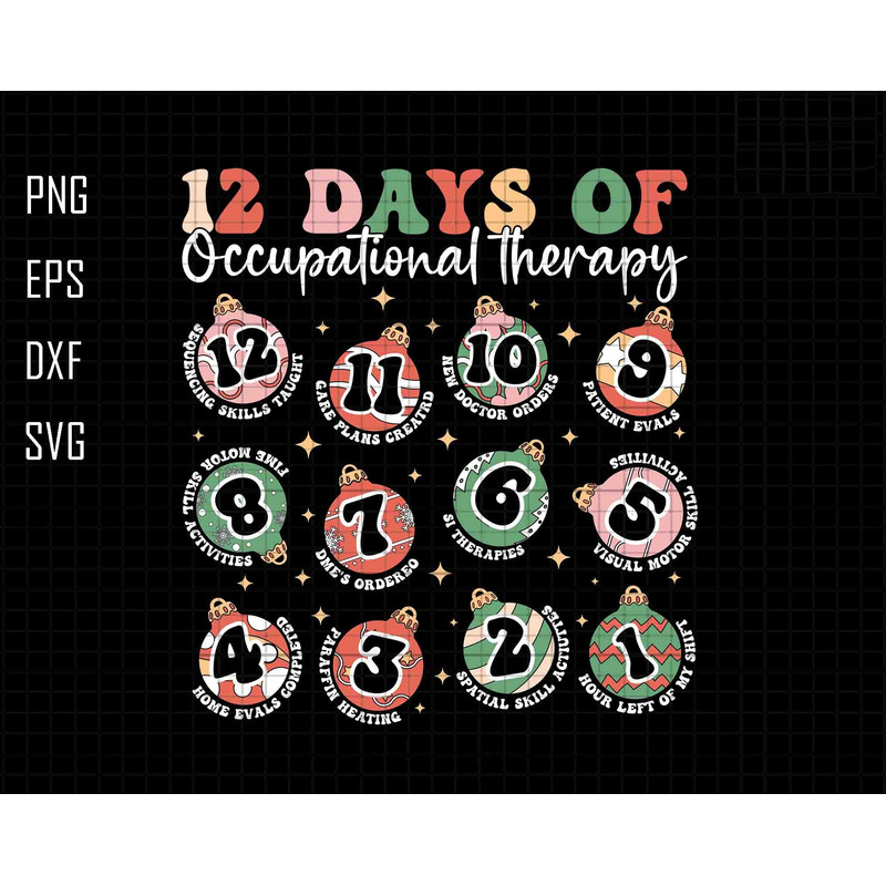 12 Days Of Occupational Therapy Svg, OT Team Svg, Special Education Svg, Therapist Svg, Aesthetic Therapy Shirt, Healthcare Svg,Ot Assistant.jpg