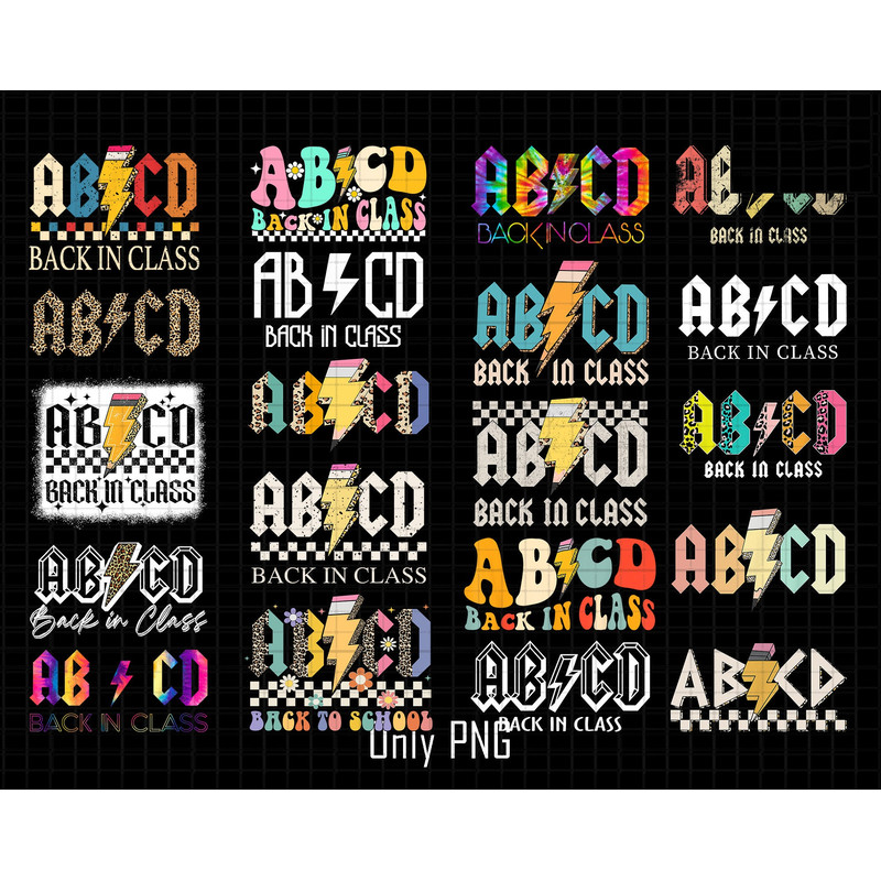 ABCD Back In Class Png Bundle, Back In Class Png, Back to School, ABCD Shirt Png, 1st Day Of School Png, Teacher Life Png,Alphabet Shirt Png.jpg