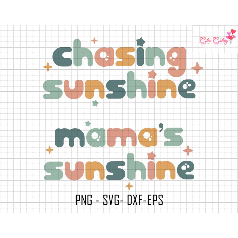 Chasing Sunshine Svg, Mama's Sunshine Svg, Mama and Mini Svg, Mommy And Me Svg, Retro Mama Svg, Sunshine Svg, Sublimation Designs Svg.jpg
