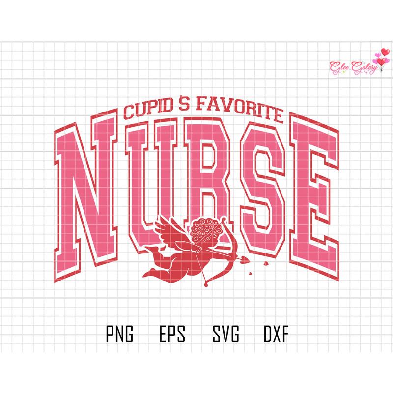 Cupid's Favorite Nurse Svg, Valentine Nurse Svg, Valentine's Day Svg, Teacher Nurse Svg, Nurse Love Shirt, Pink Varsity, CNA Stethoscope Svg.jpg