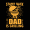 Dad Is Grliing Svg, Stand Back Dad Is Grilling Svg, The Grill Father Svg, Grilling Svg, Chef Dad Svg, Dad Grill Master Svg, Fathers Day Svg.jpg